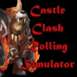 Castle Clash Rolling Simulator