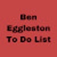 Ikon program: Ben Eggleston To Do List