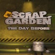 Programın simgesi: Scrap Garden: The Day Bef…