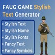 أيقونة البرنامج: FAUG Stylish Text Generat…