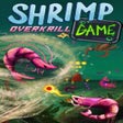 プログラムのアイコン：Shrimp Game: Overkrill
