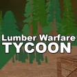 Lumber Warfare Tycoon FREE