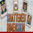 プログラムのアイコン：Shattered Dimension