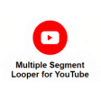 Multiple Segment Looper for YouTube