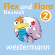 Flex und Flora - Deutsch Klasse 2