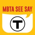 Icoon van programma: MBTA See Say