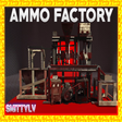 Ammo Factory by smittylv