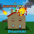 Ícone do programa: Survive the Epic Disaster…