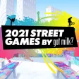 Street Games by got milk featuring BMX