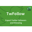 TwFollow: Export Twitter Followers