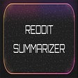 Ikon program: Reddit Summarizer
