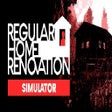 Regular Home Renovation Simulator