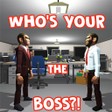 Programikonen: WHOS YOUR THE BOSS