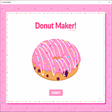 Programikonen: Donut Maker!