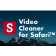 Video Cleaner for Safari™