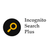 Incognito Search Plus