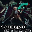 프로그램 아이콘: Soulbind: Tales of the Un…