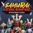 Samurai Katana Rampage: Stickman Saga