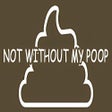 Icon of program: Not Without My Poop