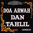 Programikonen: Doa Arwah dan Tahlil Leng…