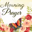 Blessed Morning Prayer