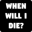 プログラムのアイコン：When Will I Die: Death Co…