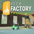 Beer Factory - Prologue