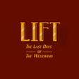 Icoon van programma: Lift: The Last Days of Th…