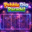 Ícone do programa: Pebble Dig Parade