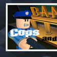 Icon of program: Cops and Robbers