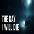 THE DAY I WILL DIE icon