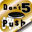 Don't Push the Button5
