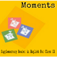 Moments NCERT Class IX English Textbook