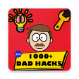 Dad Hacks- Amazing Life Hacks