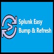 Splunk Easy Bump & Refresh