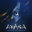 Programikonen: Ayasa: Shadows of Silence