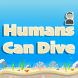 Humans Can Dive