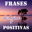 Icon of program: Frases Positivas y de Áni…