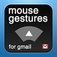 Gmail Mouse Gestures