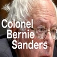 Icon of program: Colonel Bernie Sanders