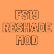 FS19 Reshade Mod