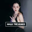 Иконка программы: Nhạc Trẻ Remix