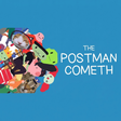 Icon of program: The Postman Cometh