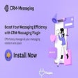 CRM Messaging