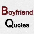 Boyfriend Quotes