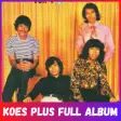 Song Koes Plus Full Album Offline