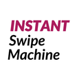 Icon of program: Instant Swipe Machine