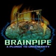 Programikonen: Brainpipe: A Plunge to Un…
