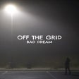 프로그램 아이콘: Off The Grid: Bad Dream