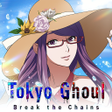 أيقونة البرنامج: Tokyo Ghoul  Break the Ch…